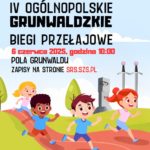 IV Ogólnopolski Bieg Grunwaldzki dzieci i młodzieży – 6.06.2025 Pola Grunwaldu